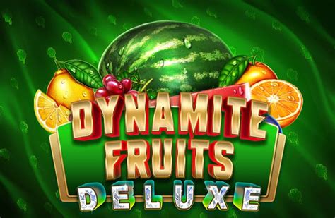 Dynamite Fruits Deluxe Review 2024